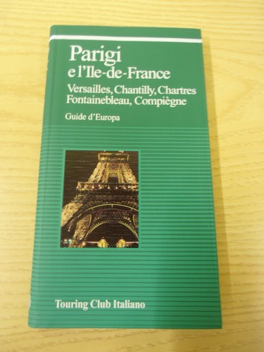 Parigi ile france guide - parigi,