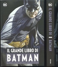 IL GRANDE LIBRO DI Batman 20 STORIE LEGGENDARIE GRANDE VOLUME CARTONATO