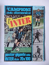 INTER CALCIO rivista POSTER Campioni della Domenica 1974 nr 3 manifesto 