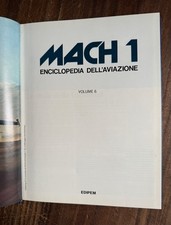 MACH 1 Enciclopedia dell'Aviazione - Volume # 6 - Edipem 1980