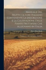 Roda - Manuale Del Frutticoltore Italiano Contenente La Descrizione E  - X555z