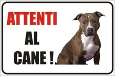 CARTELLO ATTENTI AL CANE TARGA