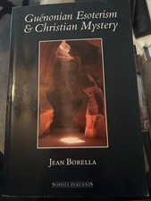 Guenonian esoterism and - esoterism,