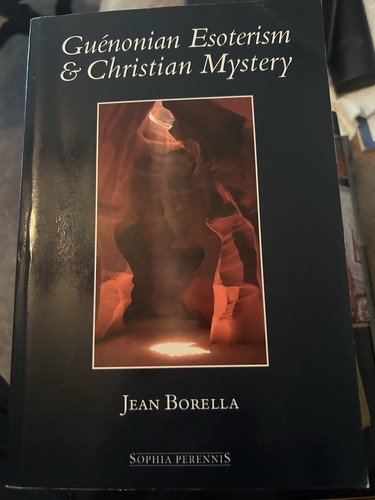 Guenonian esoterism and - guenonian,