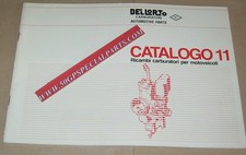 DELLORTO CATALOGO 11  RICAMBI CARBURATORI PER MOTOVEICOLI ORIGINALE