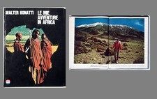 Walter Bonatti-Le mie avventure in Africa-Epoca Universo Mondadori Editore-1967