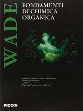 Fondamenti di chimica organica-Wade, Leroy G.-Copertina flessibile