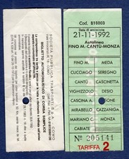 biglietto-TICKET AUTOL. TAR. 2 , CANTU'-MONZA,USATO FER. INTER. LISSONE nel 1992