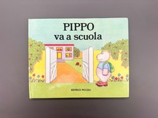 Pippo va a scuola Libro