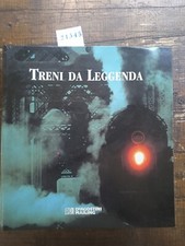 Treni da leggenda - De