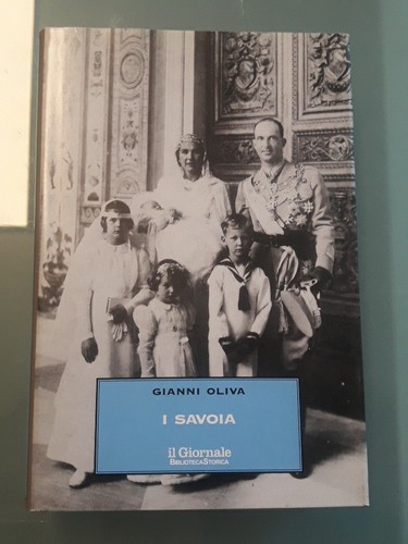 Gianni oliva savoia il - oliva,, i
