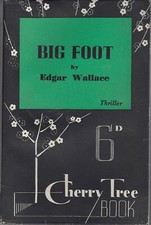 Big Foot Edgar Wallace Cherry