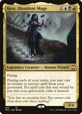 Kess, Dissident Mage Streets