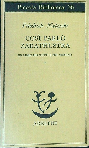 Cosi parlo zarathustra - zarathustra, vol