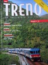 Tutto Treno 149 - Carrozze anni 70 - ETR Y 0160 - Poster E 636 navetta