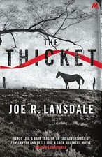 The thicket joe - the, lansdale