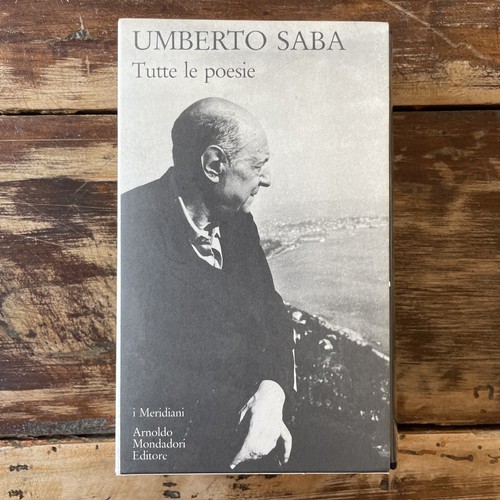Umberto saba tutte le - -, poesie