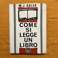 Come Si Legge Un Libro - M. J. Adler