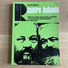 Karl Marx Contro Bakunin