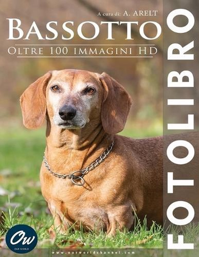 Bassotto fotolibro oltre - fotolibro,