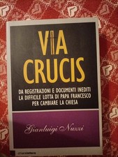 Via Crucis Gianluigi Nuzzi