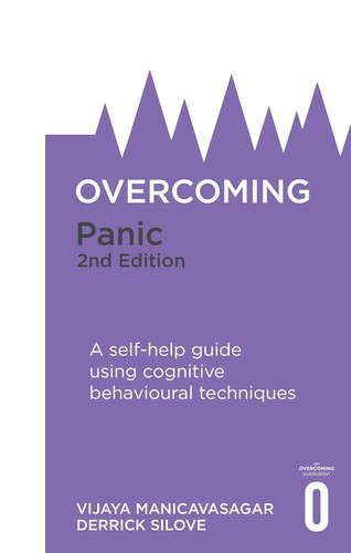 Overcoming panic 2nd edition - panic,,