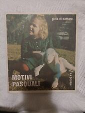 7" GIOIA DI CANTARE DD 140 LA SCUOLA BRESCIA MOTIVI PASQUALI 33 GIRI+ MINT-