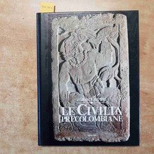 I GRANDI IMPERI LE CIVILTA' PRECOLOMBIANE 1983 EUROCLUB maya aztechi titicaca