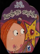 BACCHETTE MAGICHE RAGAZZI AA.VV. LA COCCINELLA 2011