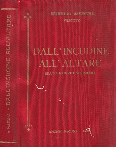 Dall incudine all altare - dall'incudine, all'altare