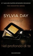 Libro Nel profondo di te. Sylvia Day. Oscar Mondadori. 2013. Raro. 448 pagine.