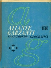 ATLANTE GARZANTI ENCICLOPEDIA GEOGRAFICA GEOGRAFIA AA.VV. GARZANTI 1964