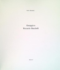 OMAGGIO A RICCARDO BACCHELLLI