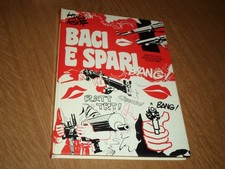 hugo pratt baci e spari ed