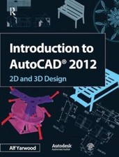 Introduction to AutoCAD 2012 by Yarwood  New 9781138429130 Fast Free Shipping..