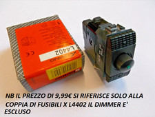 BTICINO LIVING 2 FUSIBILI PER L4402  60-500W DIMMER CON DEVIATORE