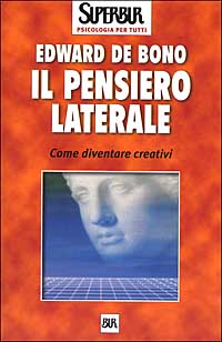 Pensiero laterale bono - laterale, de