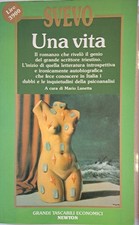 Una Vita - Italo Svevo - Ed. Newton Compton Roma 1989 [Paperback] AA VV; AA VV a