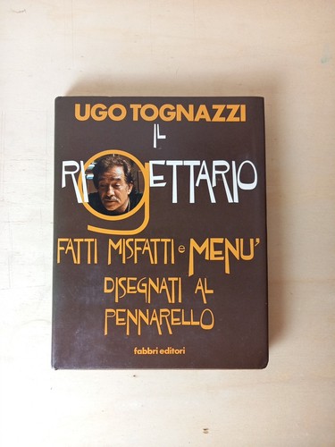 Ugo tognazzi rigettario - ugo, il