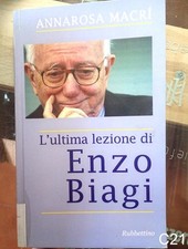 Ultima lezione enzo biagi - lezione,