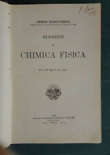 ARRIGO Mazzucchelli Elementi di CHIMICA FISICA  1923