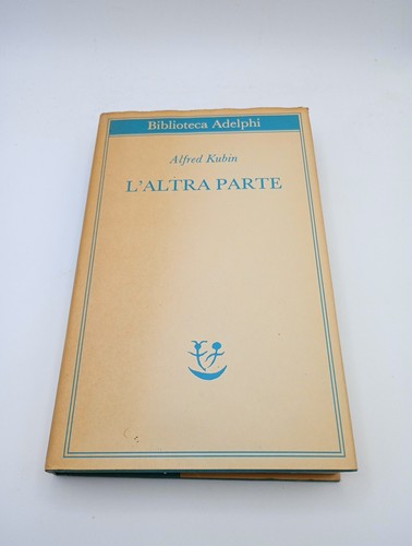 Altra parte alfred kubin - -,