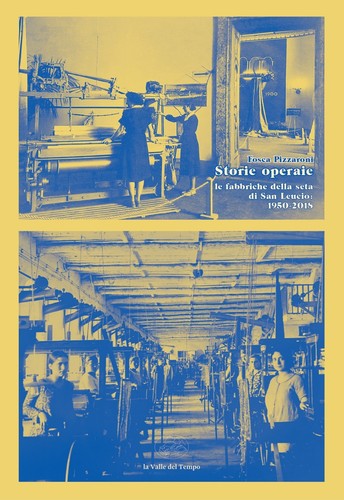 Storie operaie fabbriche - storie,
