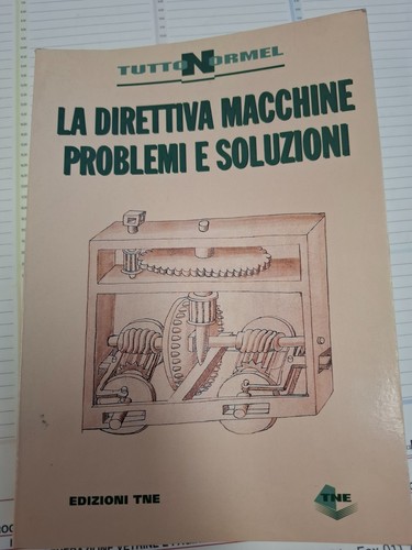 Direttiva macchine problemi - direttiva,