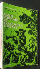 CANTI POPOLARI DI FRANCAVILLA