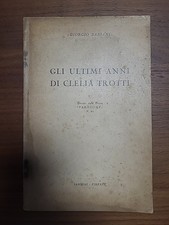 BASSANI Giorgio Gli ultimi anni di Clelia Trotti rivista PARAGONE autografato 