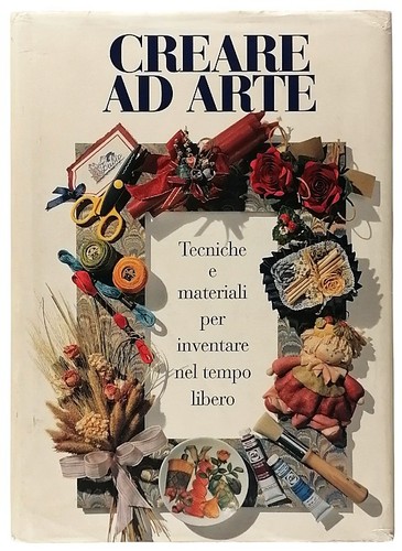 Creare arte tecniche e - creare,