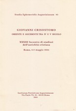 Giovanni Crisostomo. Oriente e