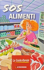 Libro SOS Alimenti ISBN 9788887171730Ed. Altroconsumo - Le Guide rapide
