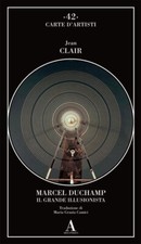 Jean clair marcel duchamp - duchamp., il